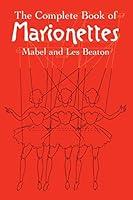 Algopix Similar Product 17 - The Complete Book of Marionettes