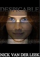 Algopix Similar Product 14 - DESPICABLE First Trial and Conviction