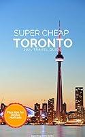 Algopix Similar Product 20 - Super Cheap Toronto Travel Guide 2021