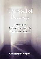 Algopix Similar Product 14 - The Soul of Recovery Uncovering the