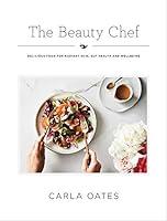 Algopix Similar Product 16 - The Beauty Chef Delicious Food for