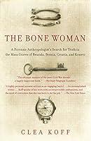 Algopix Similar Product 3 - The Bone Woman A Forensic