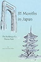 Algopix Similar Product 2 - 31 Months in Japan The Building of a