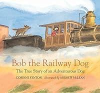 Algopix Similar Product 13 - Bob the Railway Dog The True Story of