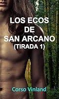 Algopix Similar Product 2 - Los Ecos de San Arcano Tirada 1  6