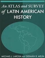 Algopix Similar Product 9 - An Atlas and Survey of Latin American