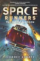 Algopix Similar Product 4 - Space Runners #1: The Moon Platoon