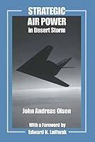 Algopix Similar Product 12 - Strategic Air Power in Desert Storm