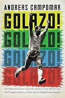 Algopix Similar Product 4 - Golazo The Beautiful Game from the