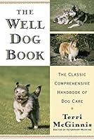 Algopix Similar Product 3 - The Well Dog Book The Classic