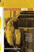 Algopix Similar Product 5 - Encounters with God2 True Stories of