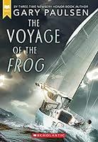 Algopix Similar Product 17 - The Voyage of the Frog (Scholastic Gold)