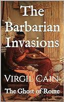 Algopix Similar Product 19 - The Barbarian Invasions The Ghost of