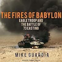 Algopix Similar Product 5 - The Fires of Babylon Eagle Troop and