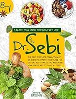 Algopix Similar Product 6 - DR SEBI 8 Books In 1 A Guide to a