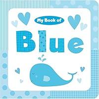Algopix Similar Product 4 - My Book of Blue (My Color Books)