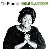 Algopix Similar Product 17 - The Essential Mahalia Jackson