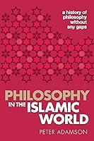 Algopix Similar Product 5 - Philosophy in the Islamic World A