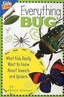 Algopix Similar Product 11 - Everything Bug What Kids Really Want