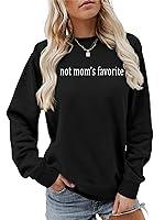 Algopix Similar Product 5 - ECLALIDZ Moms Favorite Sweatshirt Not
