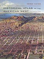 Algopix Similar Product 18 - Historical Atlas of the American West