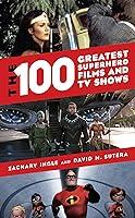 Algopix Similar Product 20 - The 100 Greatest Superhero Films and TV
